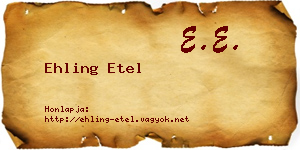 Ehling Etel névjegykártya
